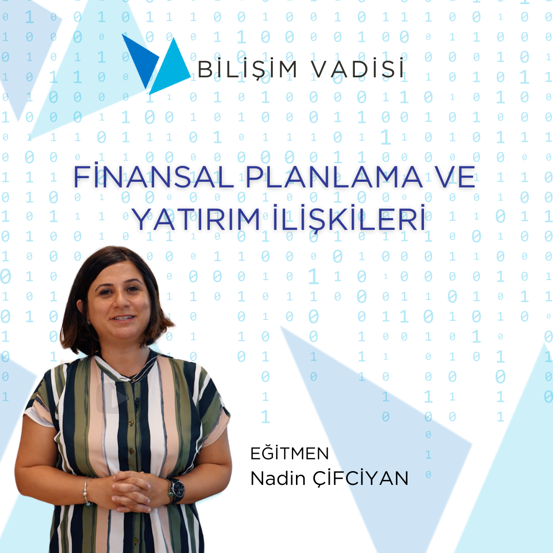 FİNANSAL PLANLAMA VE YATIRIM İLİŞKİLERİ  TG106